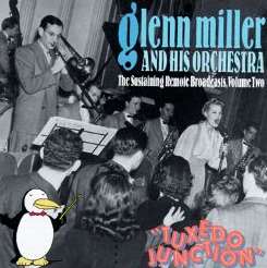 Glenn Miller - Tuxedo Junction: 1939-1940 mp3 album